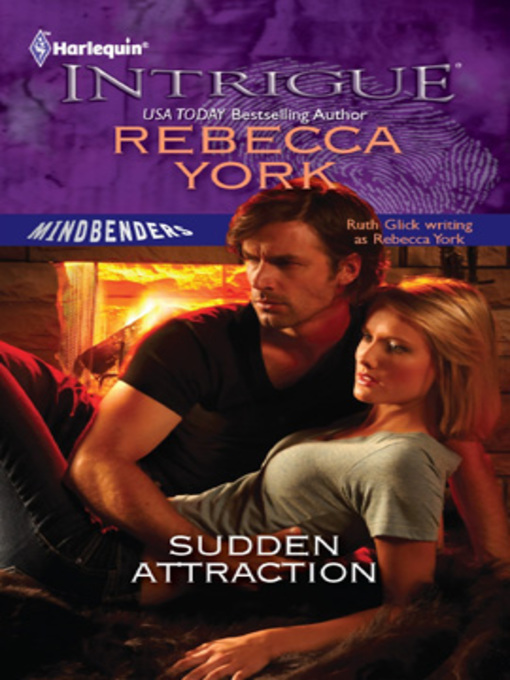 Title details for Sudden Attraction by Rebecca York - Available